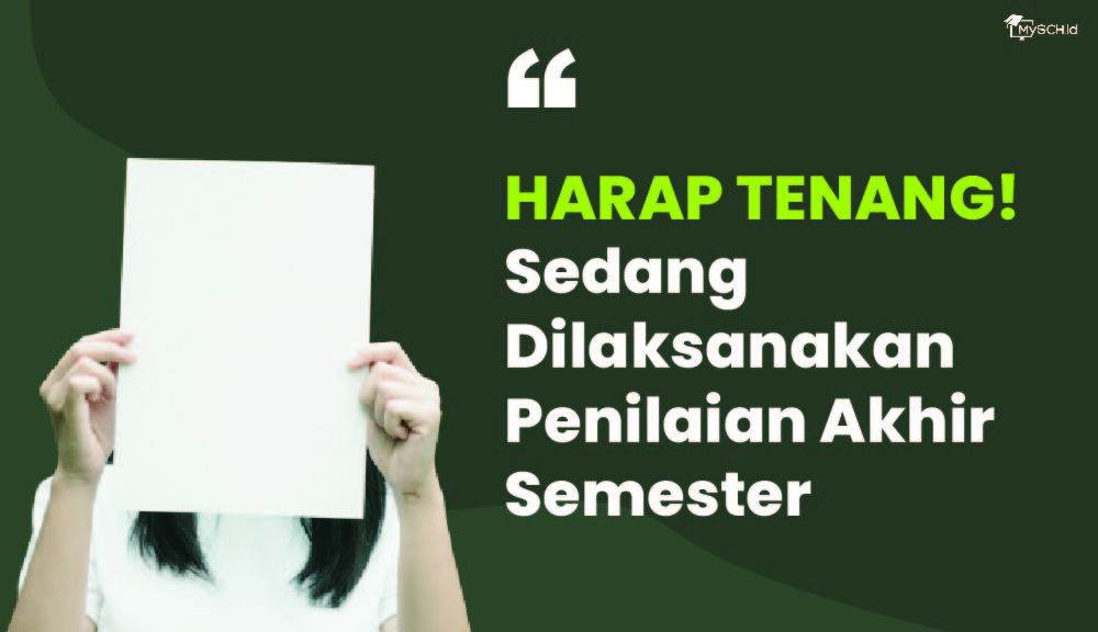 Harap Tenang, Ada Ujian